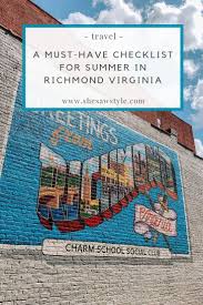 A Must Have Checklist For Summer In Richmond Virginia In 2020 With Images Richmond Virginia Virginia Travel Richmond