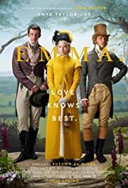 Emma 2020 a young woman despite the best intentions, heedlessly meddles in people's romantic affairs as she tries to play matchmaker. Emma 2020 Imdb