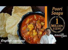 Venkatesh Bhat Makes Poori Saagu How To Make Poori Recipe In Tamil Bombay Sagu Poori Sidedish Youtube Breakfast Dishes Recipes In Tamil Food Videos
