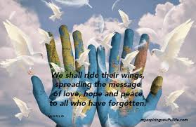Ride The Wings Of A Dove For Our Planet And Humanity Will Shine In Its Light We Shall Ride Their Wings Spreading Earth Drawings Love Messages Peace And Love