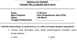 Download rpp smp kurikulum 2013 gratis khusus ipa kelas 7 8 oleh guru sd. Soal Latihan Uts Mapel Ipa Kelas 6 Semester 2 Sekolahdasar Net