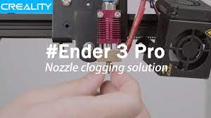 Ender 3 Pro Nozzle Clogging Solution Youtube