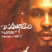 Earlier this week, rockstar games announced d'angelo would. Untitled How Does It Feel Wikipedia