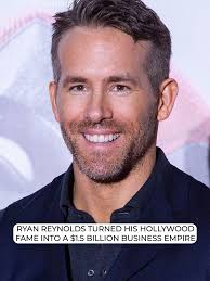 Ryan Reynolds: From Actor to $1.5 Billion Business Tycoon