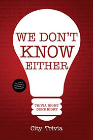 Every item on this page was chosen by a woman's day editor. We Don T Know Either Trivia Night Done Right Ebook City Trivia Amazon Ca Kindle Store