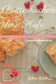 Saftiger Butterkuchen Mit Buttermilch Und Ohne Hefe Mein Rezept Fur Euch Rezept Butterkuchen Ohne Hefe Butterkuchen Butterkuchen Rezept