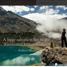 Maybe you would like to learn more about one of these? A Huge Salvation Lies In Quotes Writings By Pallavi Shukla Yourquote