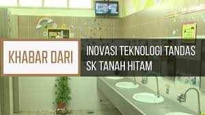 Unit aktivitas pers mahasiswa (uapm) inovasi, memihak kesadaran nurani✊. Khabar Dari Perak Inovasi Teknologi Tandas Sk Tanah Hitam Youtube