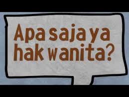 Pertama :keadaan wanita sebelum islam. Hak Dan Kedudukan Wanita Dalam Islam Youtube