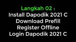 Berikut saya sajikan 18 masalah dan solusinya dapodik. Langkah 02 Install Dapodik 2021 C Download Prefill Reg Offline Login Youtube