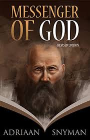Messenger Of God Ebook Snyman Adriaan Van Rensburg Julie Amazon Com Au Kindle Store