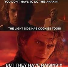 The Real Reason Behind Anakin S Turn To The Dark Side Star Wars Humor Funny Star Wars Memes Star Wars Memes