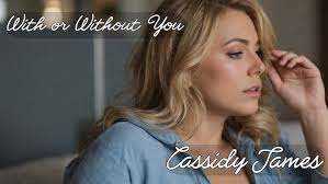 Cassidy James With or Without You
