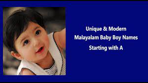 Hindu boys names characterize as hindu masculine names in hindu society and the world. Unique Malayalam Baby Boy Names With A Youtube