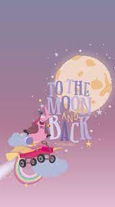 To The Moon And Back Disney Wallpaper Cute Disney Wallpaper Disney Posters