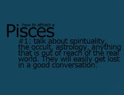 How To Attract A Pisces 1 In My Dreams I Am Not So Far Away From Home All My Life All The Time So Far Away From Pisces Quotes Pisces Astrology Pisces