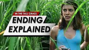 In The Tall Grass Ending Explained Breakdown Movie Spoiler Review How The Grass Works Youtube
