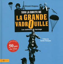 Sur les pages des séries. Sur La Route De La Grande Vadrouille Ne Les Coulisses Du Tournage Broche Vincent Chapeau Achat Livre Fnac