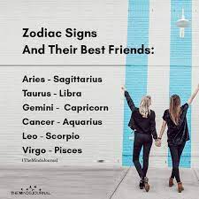 Earth signs will also work well with cancer, including practical virgo, who can financially support their life together, and sensuous taurus, who can enrich a cancer's life with their good taste. Zodiac Signs And Their Best Friends