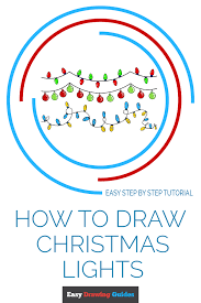 The video makes it easy for you to understand. How To Draw Christmas Lights Really Easy Drawing Tutorial