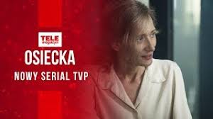 Zobacz najciekawsze publikacje na temat: Osiecka Poplawska Malecki I Pisula O Nowym Serialu Tvp