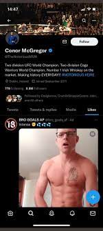 Is Conor McGregor gay now? Apparently, he liked gay porn on Twitter and  then removed it : r/ireland