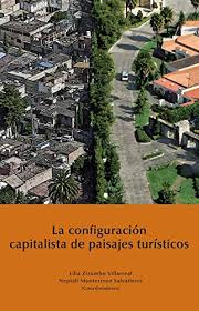 An einem furchteinflößenden heimpublikum liegen die erfolge des fc villarreal jedenfalls definitiv nicht. La Configuracion Capitalista De Paisajes Turisticos Spanish Edition Ebook Villarreal Lilia Zizumbo Zizumbo Villarreal Lilia Monterroso Salvatierra Neptali Amazon De Kindle Shop