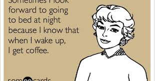 Best Part Of Waking Up Is Folgers In Your Cup Jingle The Best Part Of Waking Up 11 Magnolia Lane Funny Quotes Haha Funny Humor