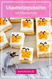 Mandarinen Schmetterlingsschnitten Rezept Lecker Osterkuchen Ostern Backen Ostern Kuchen