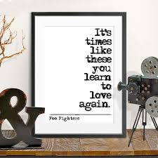 We all came from bands that had disbanded, and we were drawn to each other because we missed playing. Foo Fighters Song Lyrics Wall Art Posters Prints Minimalist Inspiration Poetry Quote Painting Music Wall Picture Home Room Decor Painting Calligraphy Aliexpress