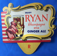 c. 1950 RYAN Champagne GINGER ALE SODA Bottle Topper Advertising Sign  Vintage