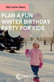 9 Winter Birthday Party Ideas For Kids Winter Birthday Parties Winter Birthday Winter Kids Birthday Parties