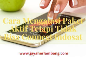 Adapun berikut ini kami akan memberikan beberapa cara yang bisa. Cara Mengatasi Paket Aktif Tetapi Tidak Bisa Connect Indosat