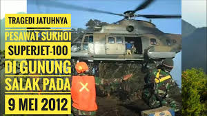 Di duga semua pesawat tersebut menabrak gunung salak. Hari Ini 8 Tahun Lalu Pesawat Sukhoi Superjet 100 Jatuh Di Gunung Salak Kumparan Com