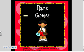 Name Games Beginning Of The Year Poems Games Songs Name Games Smart Board Activities School Fun