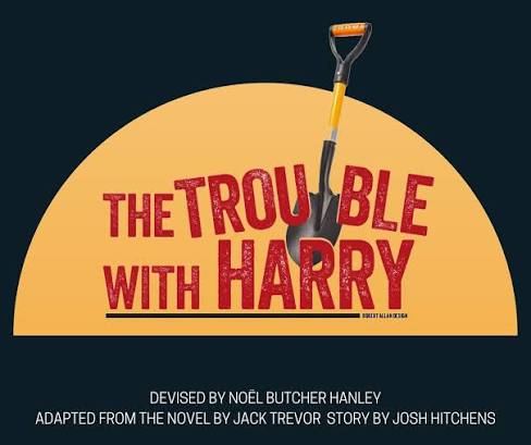 The Trouble With Harry | Theatre Philadelphia
