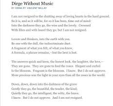Dirge Without Music By Edna St Vincent Millay Language Poetry Time Out Of Mind Edna St Vincent Millay