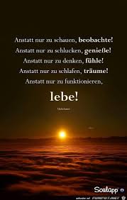 Aus Schone Spruch Spruche Und Weisheiten 10 Schone Spruche Und Weisheiten Aus Spruche Aus Scho Quotes About Everything True Words Yoga Quotes