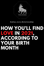 How You Ll Find Love In 2021 According To Your Birth Month Leo Love Horoscope Aquarius Love Horoscope Aries Love Horoscope