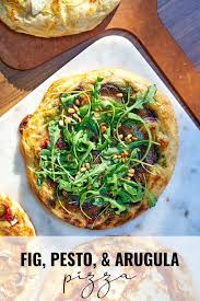 Fig Pesto Arugula Pizza Recipe In 2020 Arugula Pizza Pesto Arugula