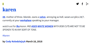 Karen Karen Know Your Meme Dictionary Definitions Words Urban Dictionary