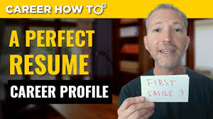 write the perfect resume career profile