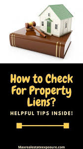 How To Do A Property Lien Search On A Home In 2020 Selling Real Estate Real Estate Advice Real Estate Articles