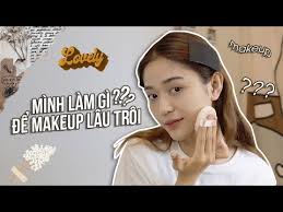 Hoàng yến is on mixcloud. Minh Lam Gi Ä'á»ƒ Giá»¯ Makeup Lau Troi Bi Kip Ä'Æ¡n Giáº£n Va Xá»‹n So Nháº¥t Hoang Yáº¿n Official Xanhtube