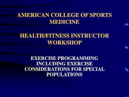 Progression models in resistance training for healthy adults. Ppt American College Of Sports Medicine Health Fitness Instructor Workshop Powerpoint Presentation Id 171747