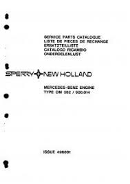New Holland Mercedes Benz Om 352 900 014 Service Parts Catalogue Download New Holland Parts Catalog Tractor Parts