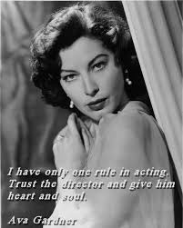 Inspirational quotes by ava gardner. 20 Actor Quotes Ideas Actor Quotes Acting Quotes Acting