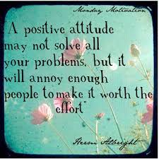 Get Positive Attitude Quotes Positive Funny Inspirational Quotes For Work Pics Newsstandnyc Unlimited Quotes Today This cup will help you keep positive all day long.