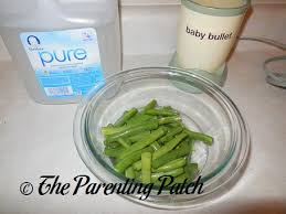 Baby Food Recipes Green Beans Parenting Patch