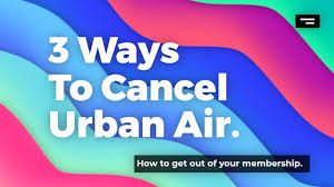 She won a $25 gift card to urban air. How To Cancel Urban Air Membership The 3 Hidden Ways